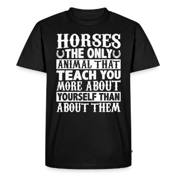 Horses The only animal from which you can learn more about - Men's Premium Organic T-Shirt - black - Front - Nico (187cm)