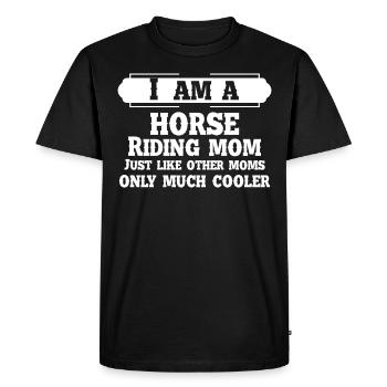 Je suis une mère d’équitation, tout comme les autres Müt - T-shirt Premium bio Homme - noir - Devant - Nico (187cm)