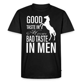 Good taste in horses Bad taste b - Men's Premium Organic T-Shirt - black - Front - Nico (187cm)
