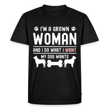 I am a grown woman and I do what I know. - Men's Premium Organic T-Shirt - black - Front - Nico (187cm)