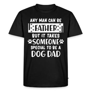 Every man can be a father, but someone needs - Men's Premium Organic T-Shirt - black - Front - Nico (187cm)