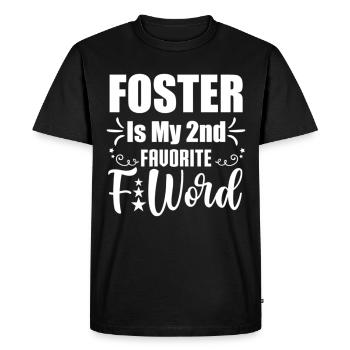 Foster is my 2nd favorite FWORD - Men's Premium Organic T-Shirt - black - Front - Nico (187cm)