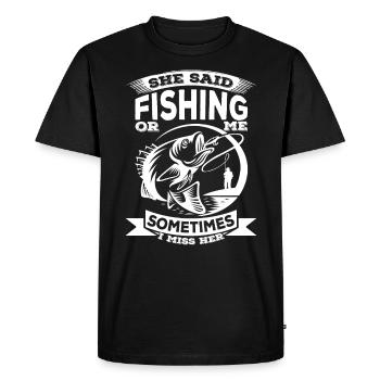 Elle a déclaré: « La pêche ou moi, parfois je manque - T-shirt Premium bio Homme - noir - Devant - Nico (187cm)