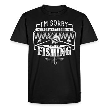 Je suis désolé pour ce que j’ai dit en pêchant - - T-shirt Premium bio Homme - noir - Devant - Nico (187cm)