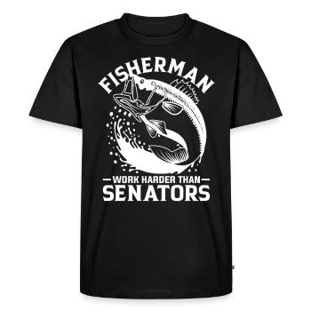 Fishermen work harder than senators 1 - - Men's Premium Organic T-Shirt - black - Front - Nico (187cm)