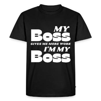 My boss gives me more work. I'm my boss - Men's Premium Organic T-Shirt - black - Front - Nico (187cm)