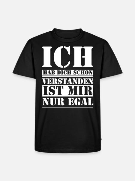 Egal ist mir Egal - Männer Premium Bio T-Shirt - Schwarz