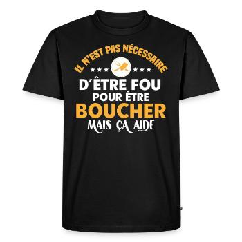 Humour boucher, idée cadeau profession, boucherie - T-shirt Premium bio Homme - noir - Devant - Nico (187cm)