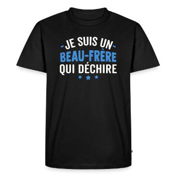 je suis un beau frère qui déchire - T-shirt Premium bio Homme - noir - Devant - Nico (187cm)