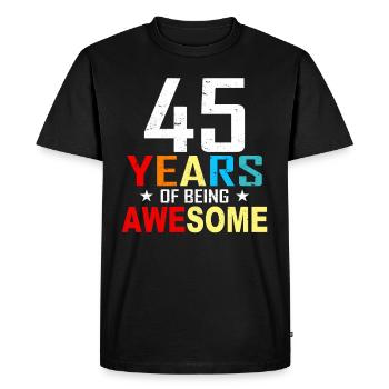 45 years Birthday 45 birthday gift 45 years - Men's Premium Organic T-Shirt - black - Front - Nico (187cm)