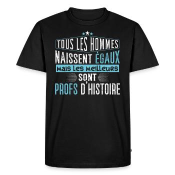 Professeur histoire enseignants prof, education - T-shirt Premium bio Homme - noir - Devant - Nico (187cm)