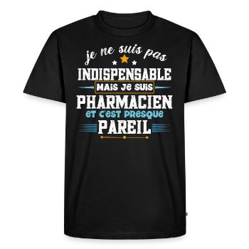 Pharmacien idée cadeau humour profession. - T-shirt Premium bio Homme - noir - Devant - Nico (187cm)