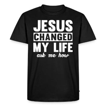 Jesus Changed My Life Asked Me How Christ Jesus - Men's Premium Organic T-Shirt - black - Front - Nico (187cm)