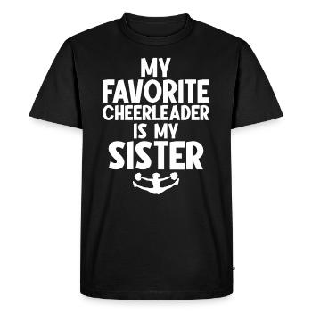 My Favorite Cheerleader Is My Sister Cheer - Men's Premium Organic T-Shirt - black - Front - Nico (187cm)
