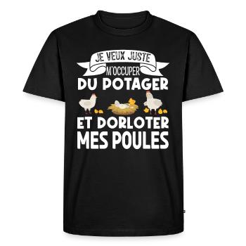 M'occuper Du Potager Et Des Poules. Jardinage. - T-shirt Premium bio Homme - noir - Devant - Nico (187cm)