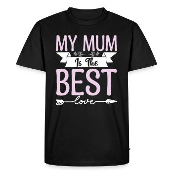 Ma mère est la meilleure. maman trop geniale. - T-shirt Premium bio Homme - noir - Devant - Nico (187cm)