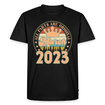 Mars 2023. Cadeau d’anniversaire mars 2023. March. - T-shirt Premium bio Homme - noir - Devant - Nico (187cm)