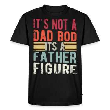 It's not a Dad Bod it's a Father Figure - Men's Premium Organic T-Shirt - black - Front - Nico (187cm)