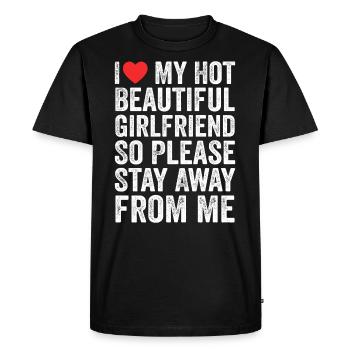 I Love My Hot Beautiful Girlfriend - T-shirt Premium bio Homme - noir - Devant - Nico (187cm)