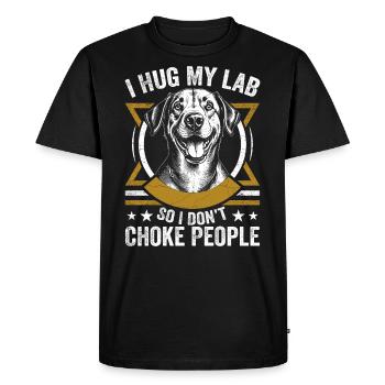 I Hug My Lab So I Dont Choke People | Labrador - T-shirt Premium bio Homme - noir - Devant - Nico (187cm)