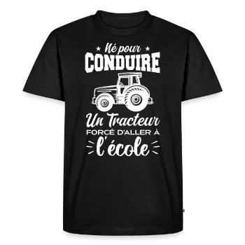 Né pour conduire un tracteur forcé d'aller à l'éco - T-shirt Premium bio Homme - noir - Devant - Nico (187cm)