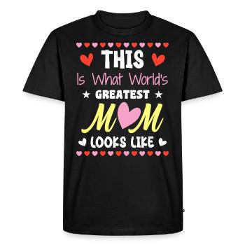 This Is What World's Greatest Mom Looks Like - T-shirt Premium bio Homme - noir - Devant - Nico (187cm)
