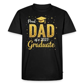 Proud dad of a 2025 graduate senior graduation - Men's Premium Organic T-Shirt - black - Front - Nico (187cm)