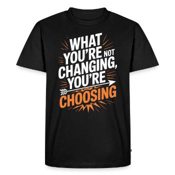 Ce que vous ne changez pas, vous choisissez la motivation - T-shirt Premium bio Homme - noir - Devant - Nico (187cm)