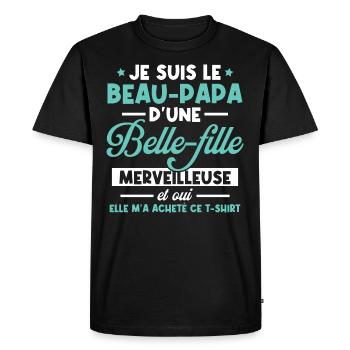 Beau-papa d'une belle-fille merveilleuse - T-shirt Premium bio Homme - noir - Devant - Nico (187cm)