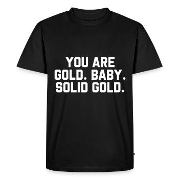 Tu es bébé d’or. Or massif. - T-shirt Premium bio Homme - noir - Devant - Nico (187cm)