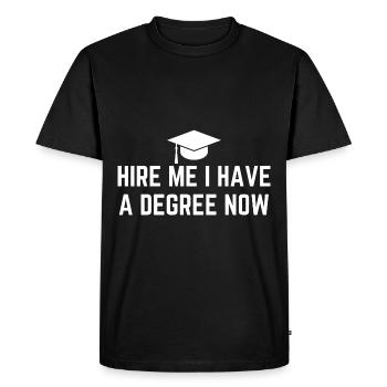 I Have A Degree Now - Men's Premium Organic T-Shirt - black - Front - Nico (187cm)