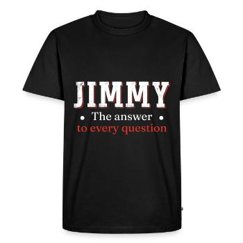 Jimmy La réponse à toutes les questions - T-shirt Premium bio Homme - noir - Devant - Nico (187cm)