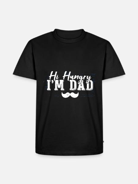 Hi Hungry I'm Dad - Men's Premium Organic T-Shirt - black
