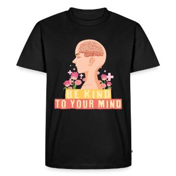 Soyez gentil avec votre gentillesse Conscient - T-shirt Premium bio Homme - noir - Devant - Nico (187cm)