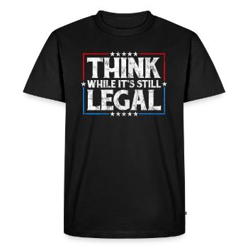 Penser tant qu’il s’agit encore d’une pensée critique légale - T-shirt Premium bio Homme - noir - Devant - Nico (187cm)