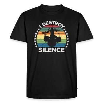 I Destroy Silence Percussion Drummer Percussionist - Men's Premium Organic T-Shirt - black - Front - Nico (187cm)