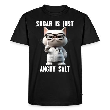 Suagar Is Just Angry Salt Meme Cat Science - Men's Premium Organic T-Shirt - black - Front - Nico (187cm)