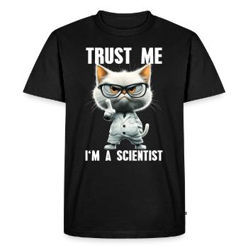 Croyez-moi, je suis un scientifique, Mème Science Cat - T-shirt Premium bio Homme - noir - Devant - Nico (187cm)