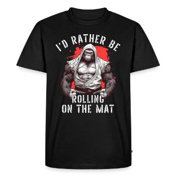 I'd Rather Be Rolling On The Mat Jiu Jitsu BJJ - Men's Premium Organic T-Shirt - black - Front - Nico (187cm)