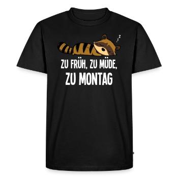 Raccoon too early too tired too Monday morning grouch - Men's Premium Organic T-Shirt - black - Front - Nico (187cm)