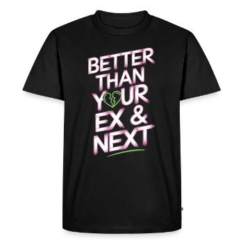 Better Than Your Ex & Next Breakup Single Party - Men's Premium Organic T-Shirt - black - Front - Nico (187cm)