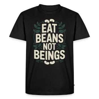 Manger des haricots Pas des êtres Animaux Haricots Végétarien Végétalien - T-shirt Premium bio Homme - noir - Devant - Nico (187cm)