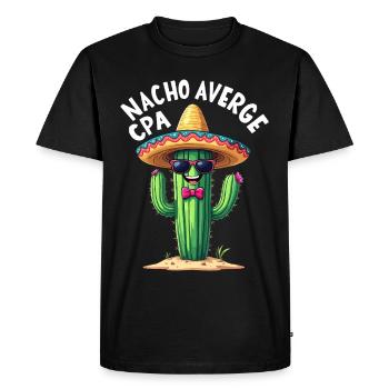 Nacho Average CPA, Cactus Humor - Men's Premium Organic T-Shirt - black - Front - Nico (187cm)