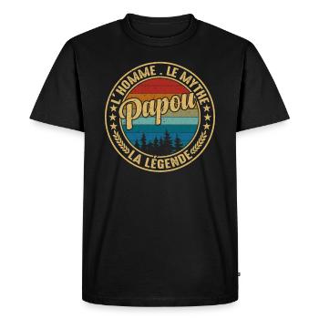 Papou L'homme Le Mythe La Légende Fête Des Pères - T-shirt Premium bio Homme - noir - Devant - Nico (187cm)