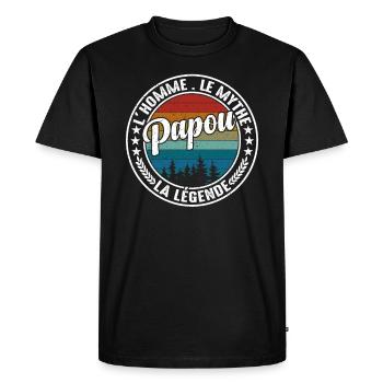 Papou L'homme Le Mythe La Légende Fête Des Pères - T-shirt Premium bio Homme - noir - Devant - Nico (187cm)