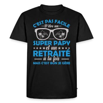 Je Suis Un Super Papy Et Un Retraité Cadeau Humour - T-shirt Premium bio Homme - noir - Devant - Nico (187cm)