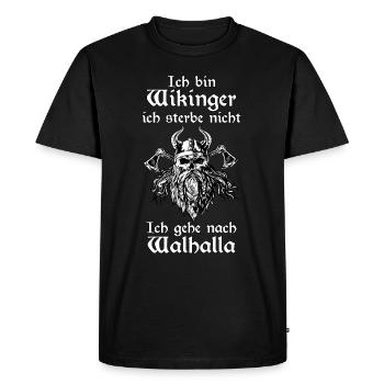 Wikinger Familie Walhalla Sprüche Geschenk - Männer Premium Bio T-Shirt - Schwarz - Vorne - Nico (187cm)