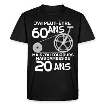Anniversaire Humour jJ'ai Peut-Etre 60 Ans Velo - T-shirt Premium bio Homme - noir - Devant - Nico (187cm)