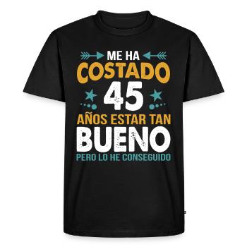 ME HA COSTADO 45 ANOS ESTAR TAN BUENO - T-shirt Premium bio Homme - noir - Devant - Nico (187cm)