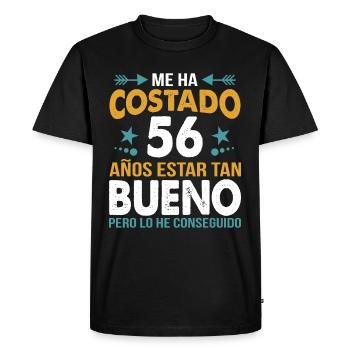 ME HA COSTADO 56 AÑOS ESTAR TAN BUENO - T-shirt Premium bio Homme - noir - Devant - Nico (187cm)